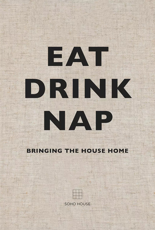 Buch - EAT DRINK NAP